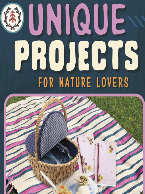 Title details for Unique Projects for Nature Lovers by Tamara JM Peterson - Available